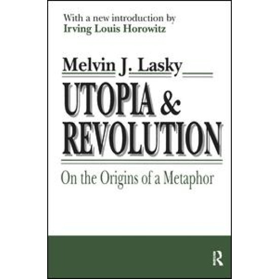 Utopia and Revolution