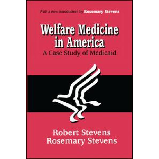 Welfare Medicine in America