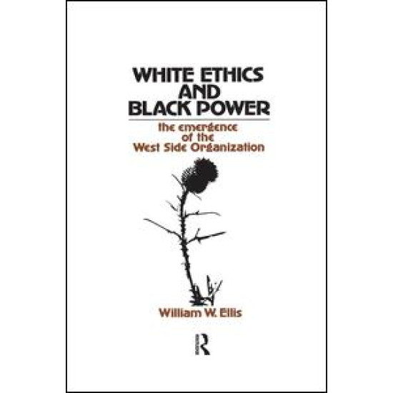 White Ethics and Black Power