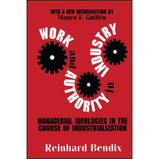 Work and Authority in Industry
