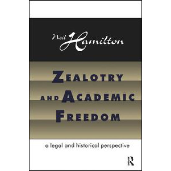 Zealotry and Academic Freedom