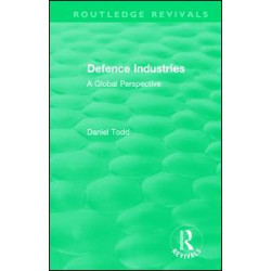 Routledge Revivals: Defence Industries (1988) Routledge Revivals: Defence Industries (1988)