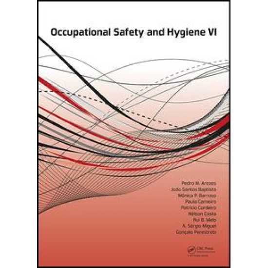 Occupational Safety and Hygiene VI Occupational Safety and Hygiene VI