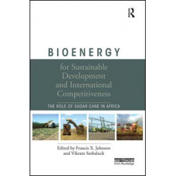 Bioenergy for Sustainable Development and International Competitiveness
