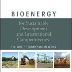 Bioenergy for Sustainable Development and International Competitiveness Bioenergy for Sustainable Development and International Competitiveness