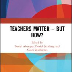 Teachers Matter – But How? Teachers Matter – But How?