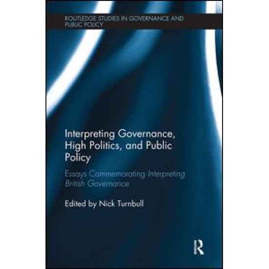 Interpreting Governance, High Politics, and Public Policy Interpreting Governance, High Politics, and Public Policy