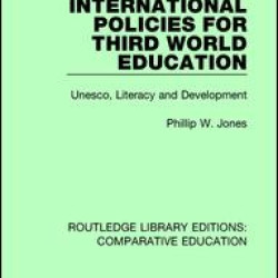 International Policies for Third World Education International Policies for Third World Education