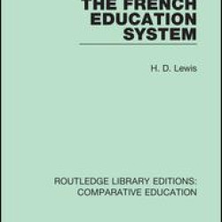 The French Education System The French Education System
