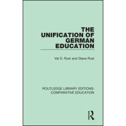 The Unification of German Education The Unification of German Education