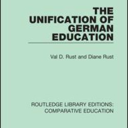 The Unification of German Education