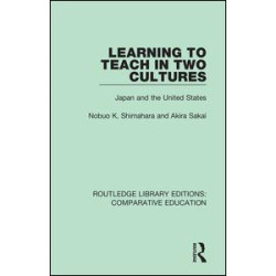 Learning to Teach in Two Cultures Learning to Teach in Two Cultures