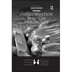 Categorisation in Indian Philosophy Categorisation in Indian Philosophy