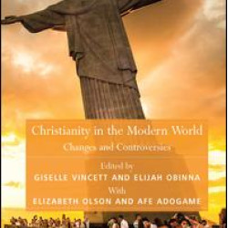Christianity in the Modern World Christianity in the Modern World