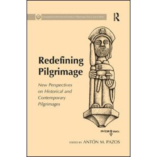 Redefining Pilgrimage Redefining Pilgrimage