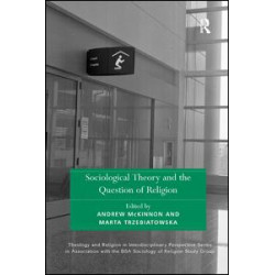 Sociological Theory and the Question of Religion