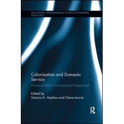Colonization and Domestic Service Colonization and Domestic Service