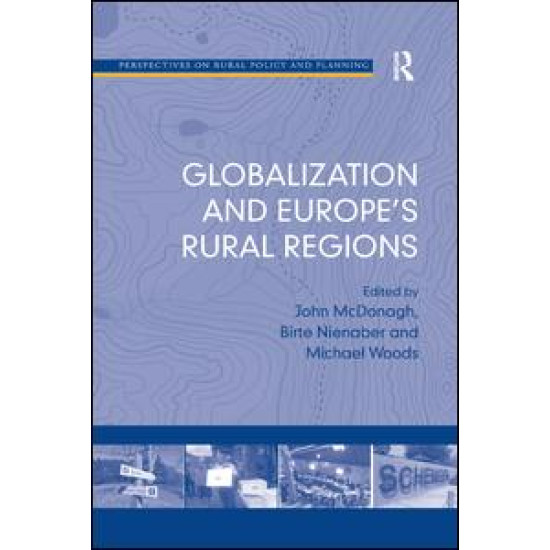 Globalization and Europe's Rural Regions Globalization and Europe's Rural Regions