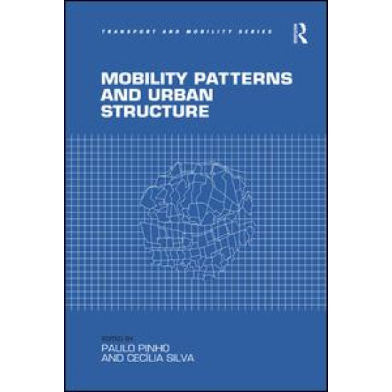 Mobility Patterns and Urban Structure
