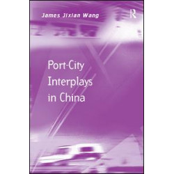 Port-City Interplays in China Port-City Interplays in China