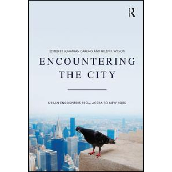 Encountering the City Encountering the City