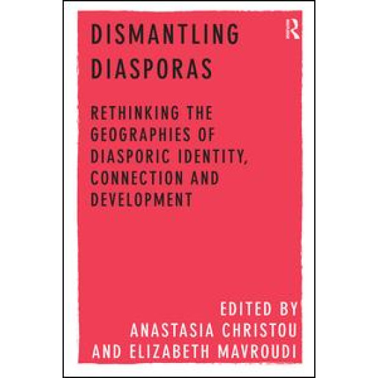 Dismantling Diasporas Dismantling Diasporas