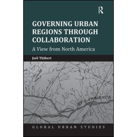 Governing Urban Regions Through Collaboration