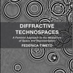 Diffractive Technospaces