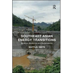Southeast Asian Energy Transitions Southeast Asian Energy Transitions