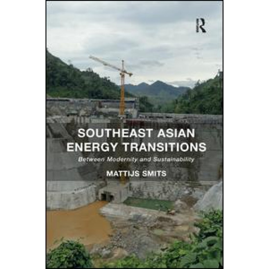 Southeast Asian Energy Transitions Southeast Asian Energy Transitions