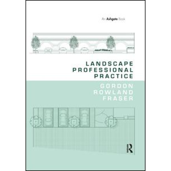 Landscape Professional Practice Landscape Professional Practice