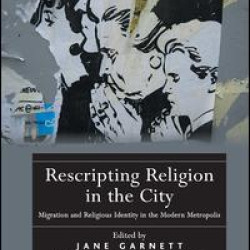 Rescripting Religion in the City