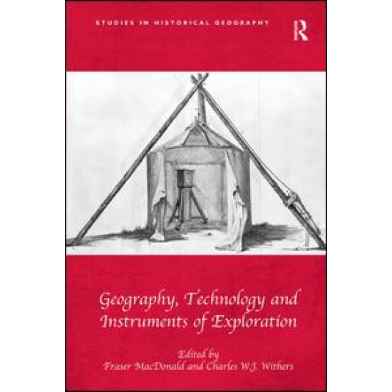 Geography, Technology and Instruments of Exploration