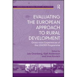 Evaluating the European Approach to Rural Development Evaluating the European Approach to Rural Development