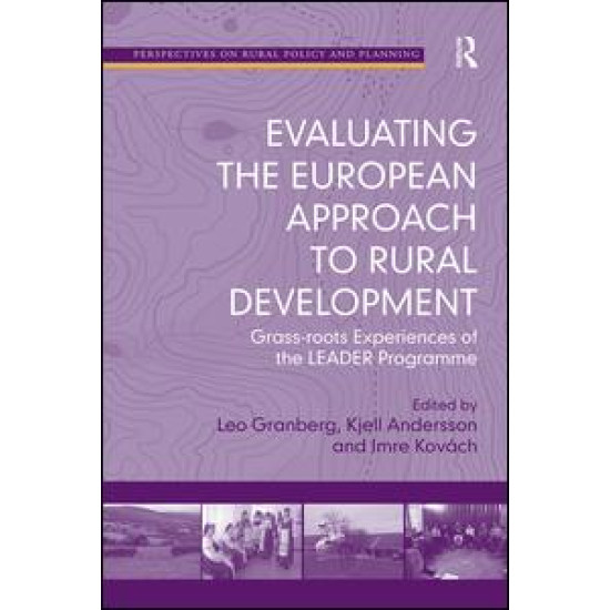 Evaluating the European Approach to Rural Development Evaluating the European Approach to Rural Development