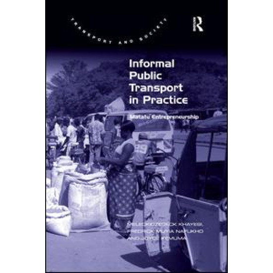 Informal Public Transport in Practice Informal Public Transport in Practice