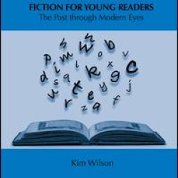 Re-visioning Historical Fiction for Young Readers Re-visioning Historical Fiction for Young Readers