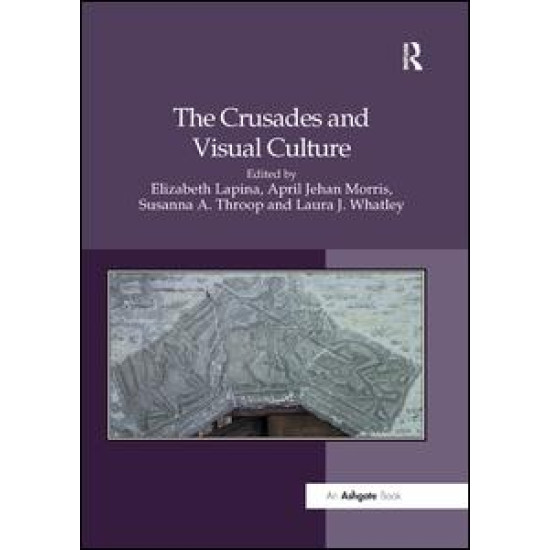 The Crusades and Visual Culture