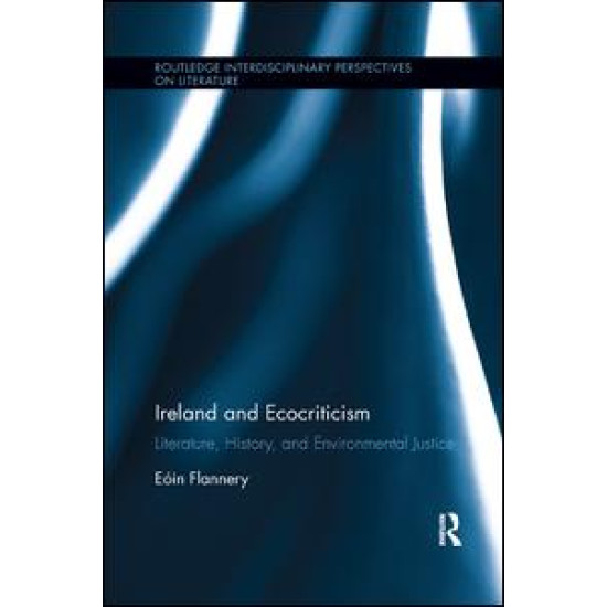 Ireland and Ecocriticism Ireland and Ecocriticism