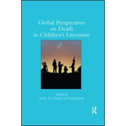 Global Perspectives on Death in Children’s Literature Global Perspectives on Death in Children’s Literature