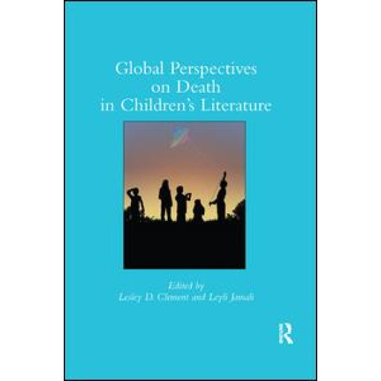 Global Perspectives on Death in Children’s Literature Global Perspectives on Death in Children’s Literature
