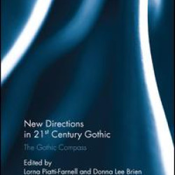 New Directions in 21st-Century Gothic New Directions in 21st-Century Gothic