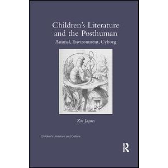 Children’s Literature and the Posthuman