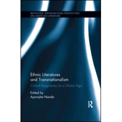Ethnic Literatures and Transnationalism Ethnic Literatures and Transnationalism