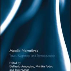 Mobile Narratives Mobile Narratives