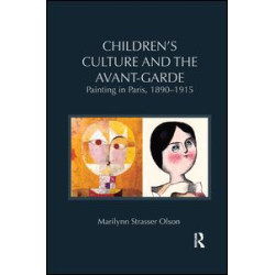 Children's Culture and the Avant-Garde Children's Culture and the Avant-Garde