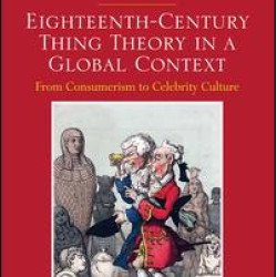 Eighteenth-Century Thing Theory in a Global Context
