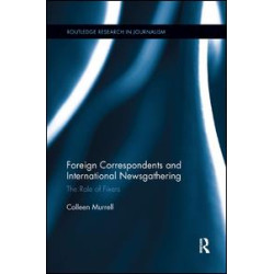 Foreign Correspondents and International Newsgathering