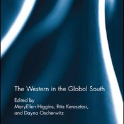 The Western in the Global South The Western in the Global South