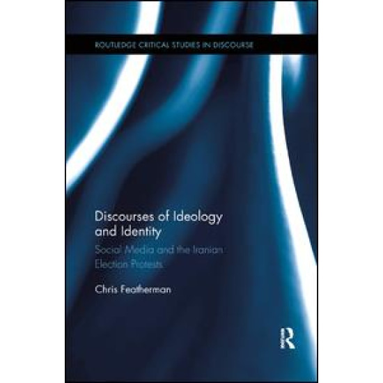 Discourses of Ideology and Identity Discourses of Ideology and Identity